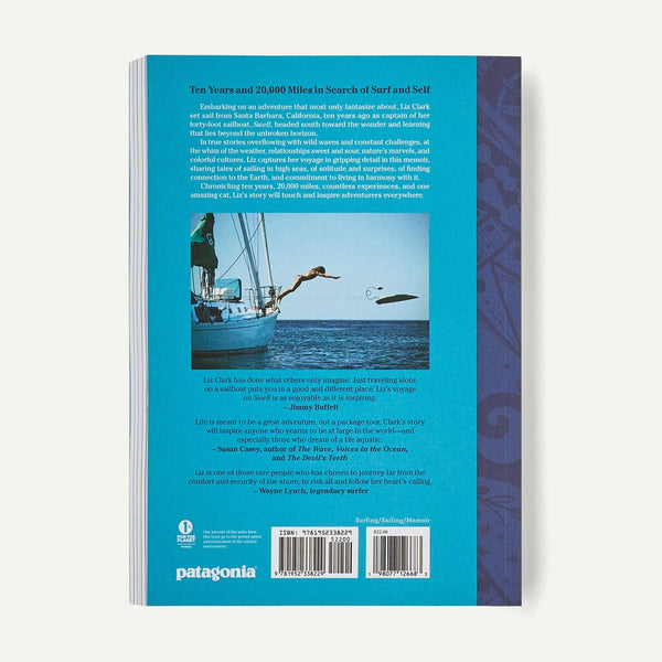 Swell: A Sailing Surfer’s Voyage of Awakening by Captain Liz Clark Hard Back Book
